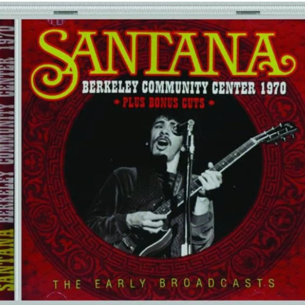 Santana Berkeley Community Center 1970 CD ~ Plus Hawaii 1970 ~ New/Sealed!